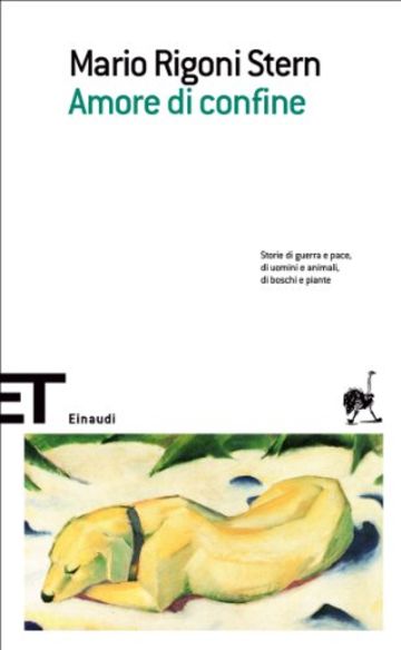 Amore di confine (Einaudi tascabili. Scrittori Vol. 304)